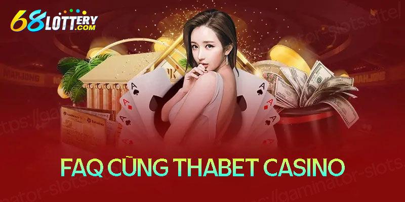 Câu hỏi thường gặp khi cá cược tài xỉu tại Thabet Casino Câu hỏi thường gặp khi cá cược tài xỉu tại Thabet Casino