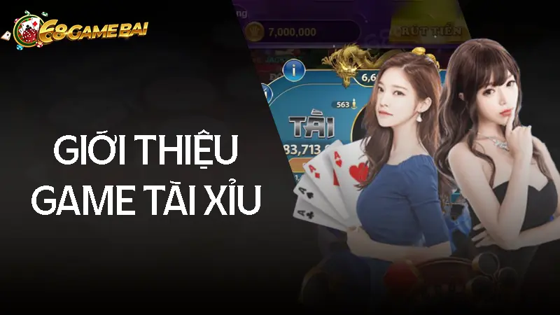 Giới thiệu về game tài xỉu Giới thiệu về game tài xỉu