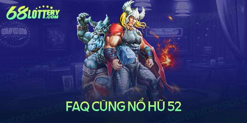 Những câu hỏi thưởng gặp khi chơi nổ hũ 52 Những câu hỏi thưởng gặp khi chơi nổ hũ 52